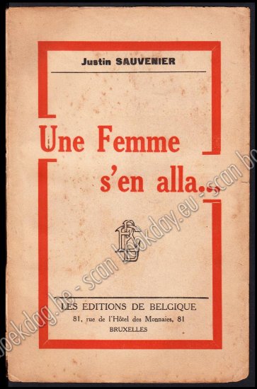 Afbeeldingen van Une Femme s'en alla... Envoi autographe d'auteur