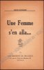 Afbeeldingen van Une Femme s'en alla... Envoi autographe d'auteur
