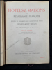 Image de Hotels & maisons de la renaissance française: recueil de documents sur l'architecture privée des XVe & XVIe siècles, Tome II