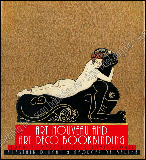 Picture of Art Nouveau and Art Deco Bookbinding. French Masterpieces 1880-1940