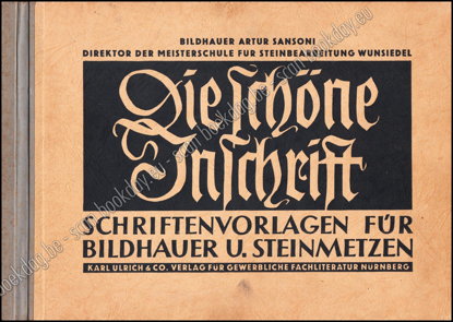 Picture of Die Schöne Inschrift. Textband + Bilderband