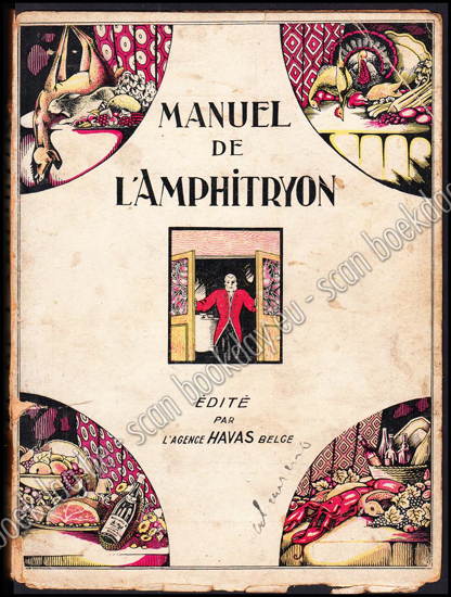 Image de Manuel de l'amphitryon suivi des bonnes recettes