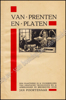 Afbeeldingen van Van prenten en platen. Een plaatwerk in 30 voorbeelden van grafische technieken, 80 afbeeldingen en beschrijvingen