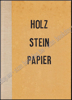 Afbeeldingen van Holz Stein Papier - Bernd Lohaus