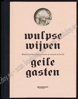 Image de Wulpse wijven, geile gasten. Middeleeuwse pikanterieën in woord en beeld