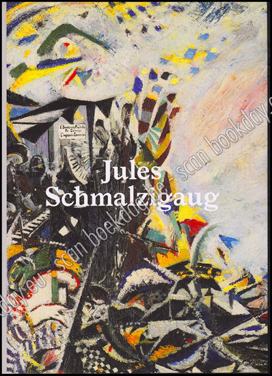Picture of Jules Schmalzigaug. Un futuriste belge
