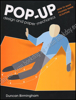 Afbeeldingen van Pop-Up Design and Paper Mechanics: How to Make Folding Paper Sculpture