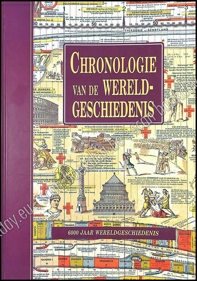 Image de Chronologie Van de Wereldgeschiedenis. 6000 jaar wereldgeschiedenis