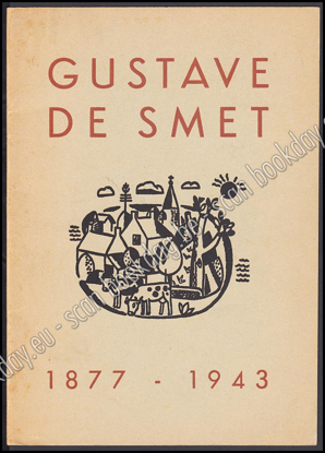 Afbeeldingen van Gustave De Smet 1877-1943. FR