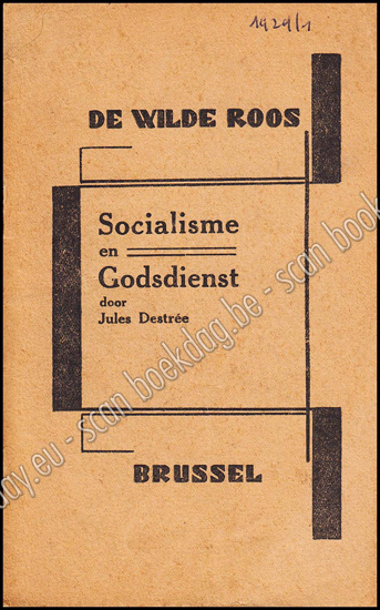 Picture of De Wilde Roos. Jrg 7, Nr. 1 , januari 1929. Socialisme en Godsdienst