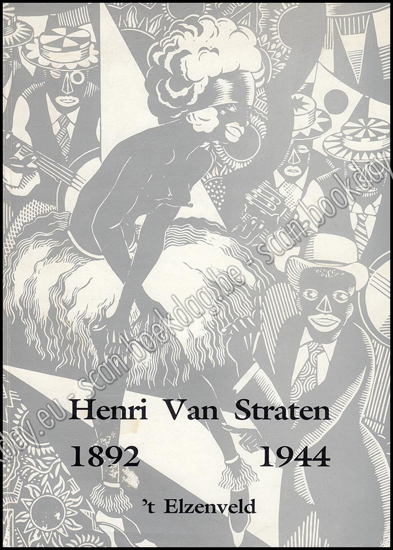 Image de Henri Van Straten 1892 - 1944. Œuvrecatalogus