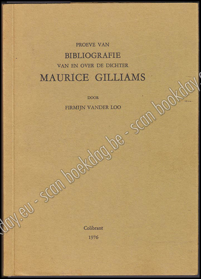 Image de Proeve van bibliografie van en over de dichter Maurice Gilliams