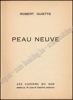 Afbeeldingen van Peau Neuve. Signé par Robert Guiette