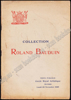 Picture of Collection Roland Bauduin. Vente publique ... tableaux de Maîtres Anciens et Modernes de feu l'Expert Roland Bauduin...