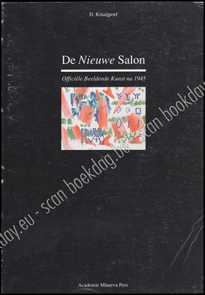 Afbeeldingen van De Nieuwe Salon. Officiële beeldende kunst na 1945