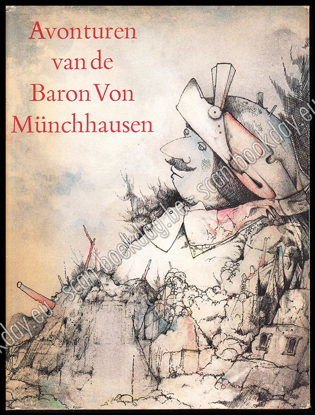 Image de Wonderbare reizen te land en ter zee, veldtochten en vrolijke avonturen van de Baron van Münchhausen zoals hij deze in de kring zijner vrienden met de fles onder handbereik zelf pleegt te vertellen