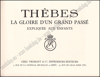 Afbeeldingen van Thèbes. La gloire d'un grand passé. Expliquée aux enfants