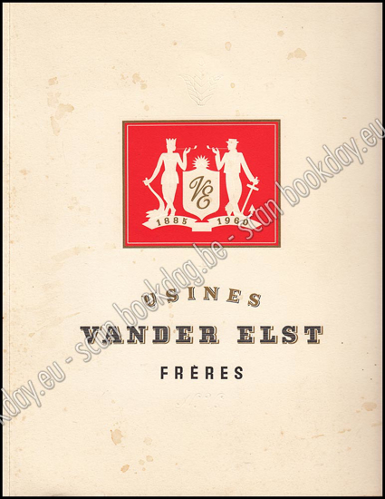 Afbeeldingen van Usines Vander Elst Frères: uitgave ter gelegenheid van de 75e verjaring