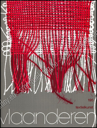 Picture of Vlaanderen. Jg. 32, nr. 195, juli-augustus 1983. Textielkunst