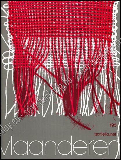Afbeeldingen van Vlaanderen. Jg. 32, nr. 195, juli-augustus 1983. Textielkunst