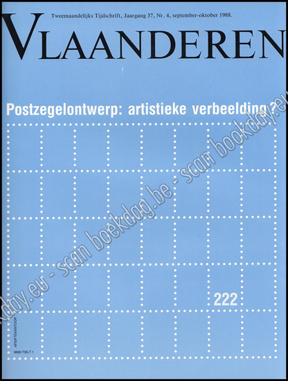 Afbeeldingen van Vlaanderen. Nr. 222. Jg. 37, nr. 4, september-oktober 1988. Postzegelontwerp: artistieke verbeelding?