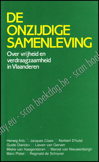 Image de De onzijdige samenleving. Over vrijheid en verdraagzaamheid in Vlaanderen