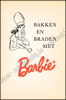 Image de Bakken en Braden met Barbie