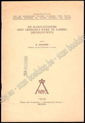 Afbeeldingen van De Karolingische Sint Ursmarus kerk te Lobbes (Henegouwen)