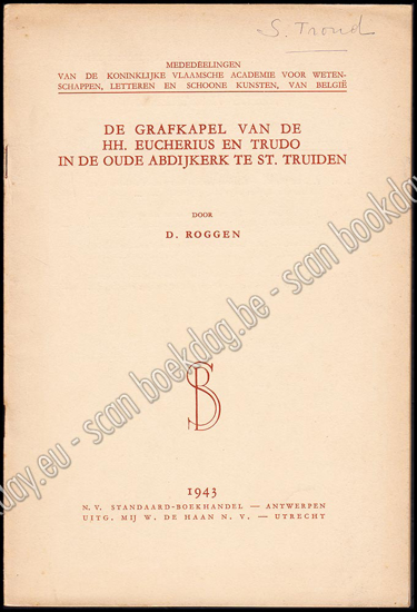 Image de De Grafkapel van de HH. Eucherius en Trudo in de oude abdijkerk te St. Truiden