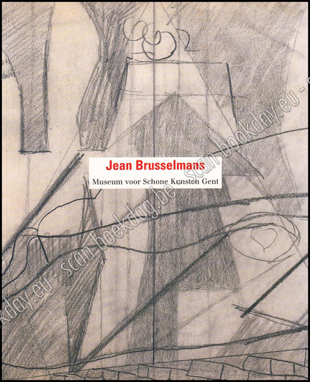 Picture of Jean Brusselmans - Victor Servranckx. Tekeningen en schilderijen uit de verzameling