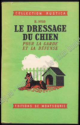 Afbeeldingen van Le Dressage du chien pour la garde et la défense