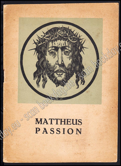 Picture of Mattheus Passion. Groot Oratorium in twee deelen