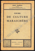 Afbeeldingen van Cours de Culture Maraîchère