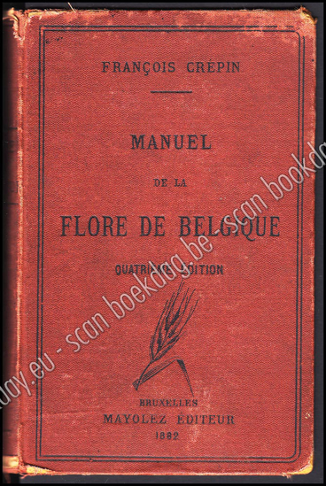 Picture of Manuel de la flore de Belgique, ou Description des familles et des genres : accompagnée de tableaux analytiques…