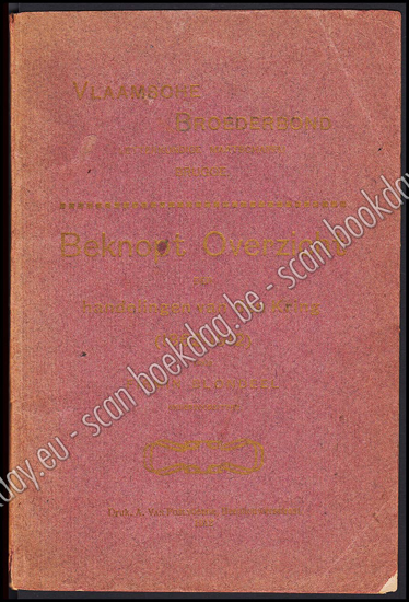 Afbeeldingen van Vlaamsche Broederbond. Letterkundige Maatschappij Brugge. Beknopt overzicht der handelingen van den Kring (1862-1912)