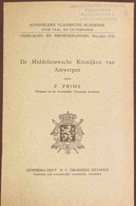Afbeeldingen van De Middeleeuwsche Kronijken van Antwerpen. Verslagen en Mededeelingen, Mei-Juni 1936