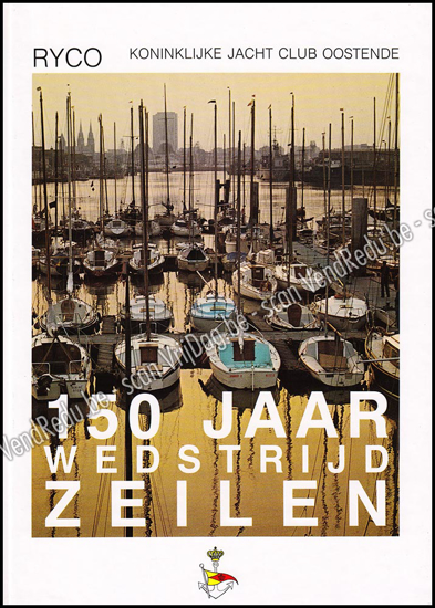 Image de RYCO. Koninklijke Jacht Club Oostende. 150 jaar wedstrijdzeilen