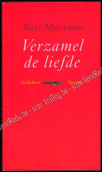 Image de Verzamel de liefde. Gedichten. Gesigneerd