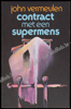 Afbeeldingen van Contract met een supermens. Gesigneerd