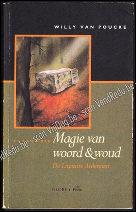 Image de Magie van woord & woud. De literaire Ardennen