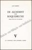 Image de De Alchimist van Roquebrune. Roman over Han Van Meegeren - De Alchemist van Roquebrune