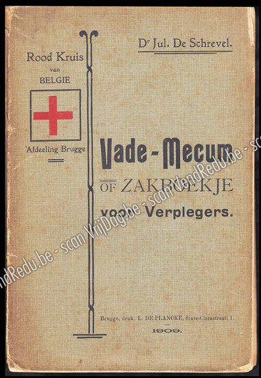 Afbeeldingen van Vade-Mecum of zakboekje voor Verplegers. Rood Kruis van België