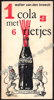 Image de 1 cola met 6 rietjes, anti-Hollandermoppen. 1ste druk