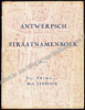Picture of Antwerpsch straatnamenboek: lijst van al de straatnamen op 1 januari 1938, met hun betekenis, naamreden, oorsprong der straat en veranderingen