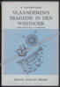 Image de Vlaanderen's tragedie in den Westhoek. Gesigneerd opdrachtexemplaar
