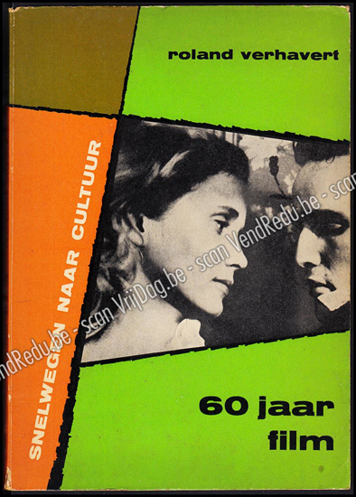 Afbeeldingen van Zestig jaar film in vogelvlucht (Omslagtitel: 60 jaar film)