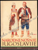 Image de Narodne Nošnje Jugoslavije - I: Dalmacija, Bosna, Hercegovina