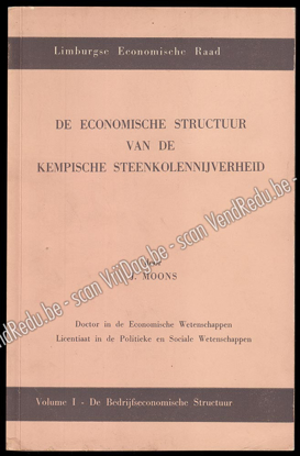 Image de De economische structuur van de Kempische steenkolennijverheid (2 Vols. Complete, 1957)