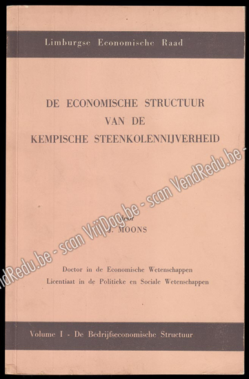 Image de De economische structuur van de Kempische steenkolennijverheid (2 Vols. Complete, 1957)