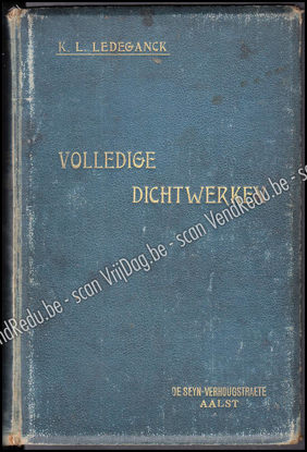 Image de K.L. Ledeganck's Volledige Dichtwerken